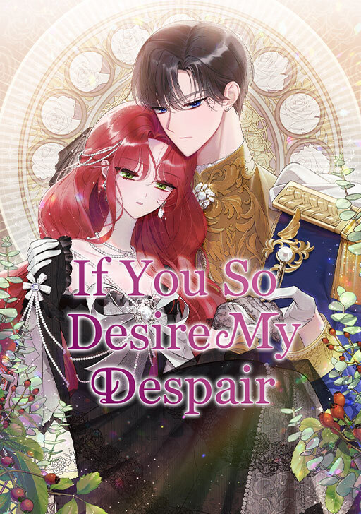 If You So Desire My Despair -END- [D'King Cashew🍫]